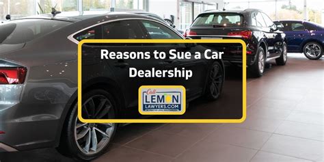 Reasons To Sue A Car Dealership